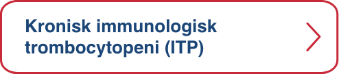 Kronisk immunologisk trombocytopeni (ITP) 